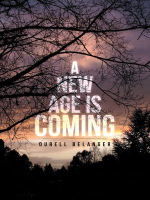 cover image of A New Age Is Coming